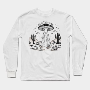 Time for a Trip - Desert UFO Adventure Long Sleeve T-Shirt